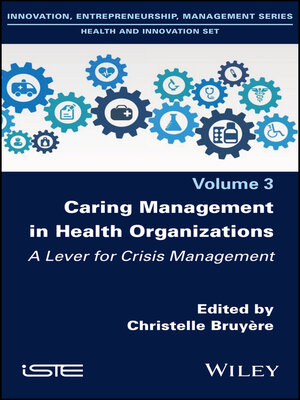 cover image of Caring Management in Health Organizations, Volume 3